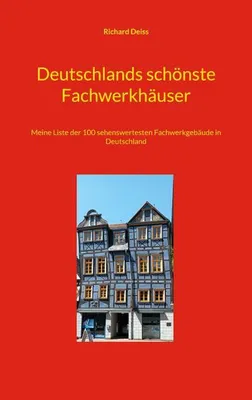 Image de Deutschlands schönste Fachwerkhäuser
