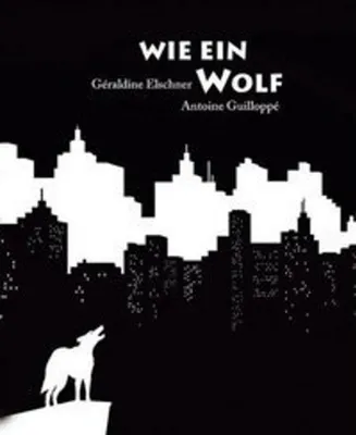 Produktbild von Wie ein Wolf