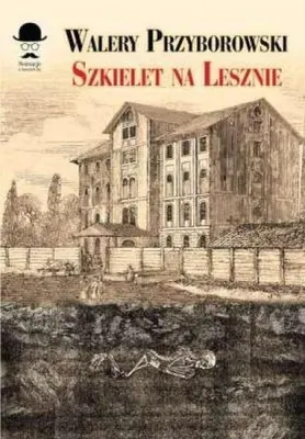 Image de Szkielet na Lesznie