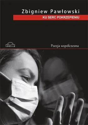 Obrázek produktu pro Ku serc pokrzepieniu - Zbigniew Pawłowski