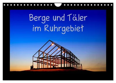Produktbild von Berge und Täler im Ruhrgebiet (Wandkalender 2027 DIN A4 quer), CALVENDO Monatskalender
