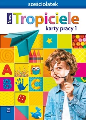 Image de WSiP Nowi Tropiciele. Sześciolatek. Karty pracy. Część 1, Edukacyjny, Polski, 64 stron(y)