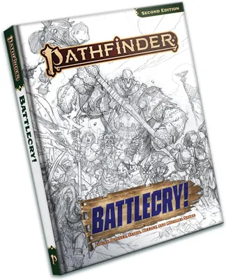 Obrázok produktu pre RPG Pathfinder: Battlecry! V tvrdej väzbe s náčrtom na obálke (EN)