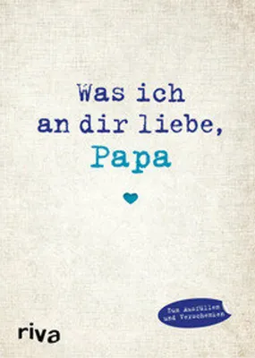 Produktbild von Was ich an dir liebe, Papa