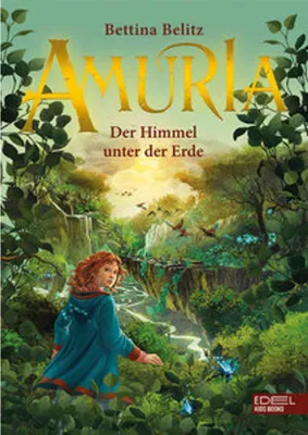Produktbild von Amuria: Der Himmel unter der Erde