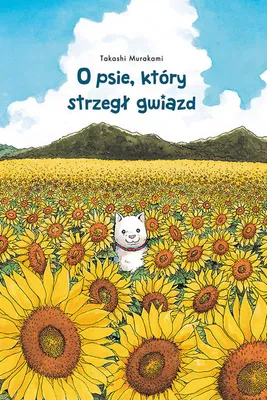 Produktbild von O psie, który strzegł gwiazd