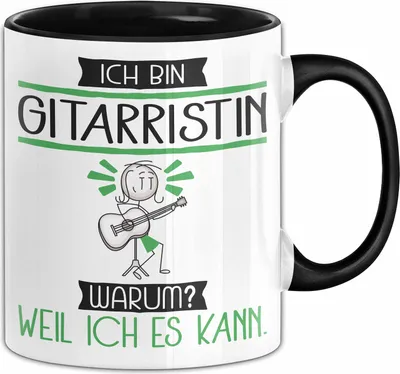Produktbild von Gitarristin Tasse Geschenk Ich Bin Gitarristin Warum Weil Ich Es Kann Geschenkidee Geburtstag (Schwarz)