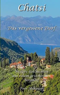 Immagine prodotto di Chatsi - Das vergessene Dorf