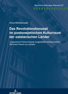 Produktbild von Das Revolutionskonzept im postsowjetischen Kulturraum der ostslavischen Länder