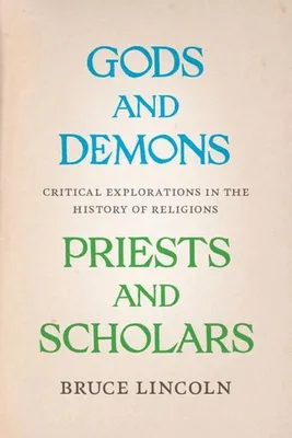 Zdjęcie produktu dla Gods and Demons, Priests and Scholars