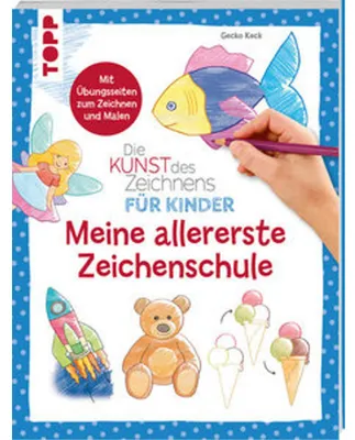 Produktbild von Die Kunst des Zeichnens für Kinder - Meine allererste Zeichenschule