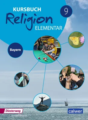 Produktbild von Kursbuch Religion Elementar 9. Schulbuch. Bayern