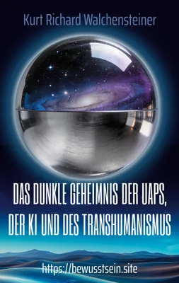 Produktbild von Das dunkle Geheimnis der UAPs, der KI und des Transhumanismus