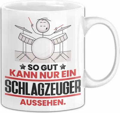 Produktbild von Schlagzeuger Geschenk Tasse So Gut Kann Nur Ein Schlagzeuger Aussehen Geschenkidee Kaffee-Becher (Weiß)