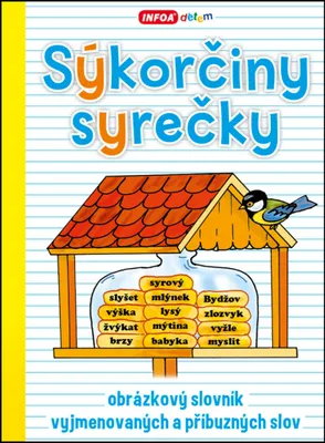 Image de Sýkorčiny syrečky - obrázkový slovník vyjmenovaných a příbuzných slov