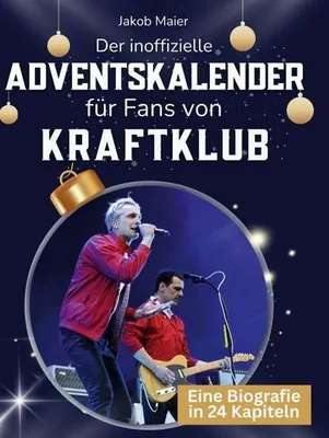 Produktbild von Der inoffizielle Adventskalender für Fans von Kraftklub
