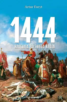 Produktbild von 1444. Krucjata polskiego króla