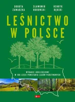 Immagine prodotto di Leśnictwo w Polsce - Praca zbiorowa o historii i bogactwie lasów
