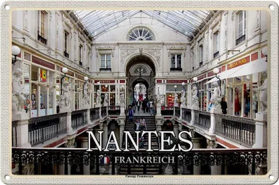 Produktbild von Blechschild Reise 30x20cm Nantes Frankreich Passage Pommeraye