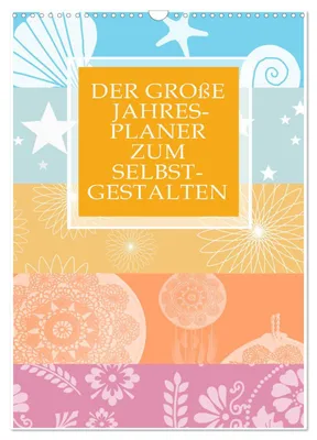 Produktbild von Der große Jahresplaner zum Selbstgestalten (Wandkalender 2027 DIN A3 hoch), CALVENDO Monatskalender
