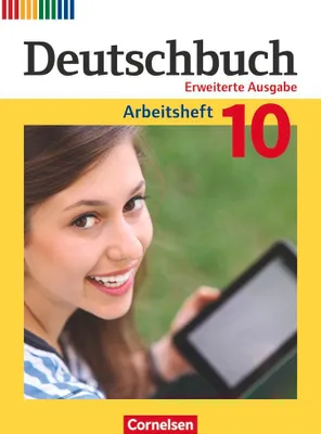 Produktbild von Deutschbuch 10. Schuljahr - Zu allen erweiterten Ausgaben - Arbeitsheft mit Lösungen