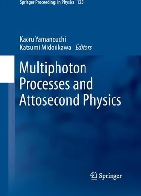 Produktbild von Multiphoton Processes and Attosecond Physics