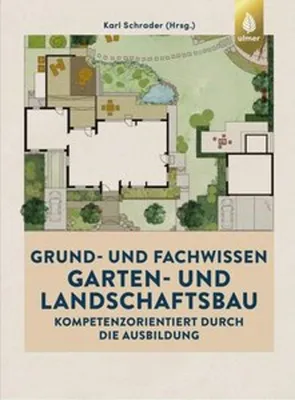 Produktbild von Grund- und Fachwissen Garten- und Landschaftsbau