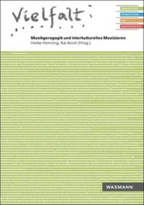 Obrázok produktu pre Vielfalt. Musikgeragogik und interkulturelles Musizieren