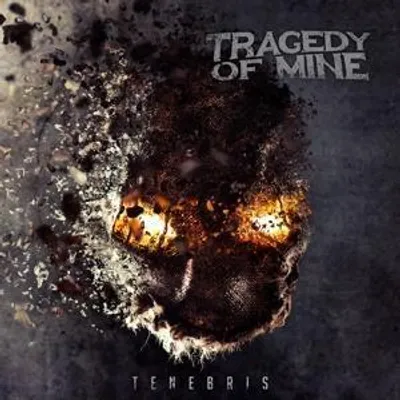Produktbild von Tragedy Of Mine: Tenebris