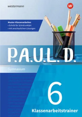 Produktbild von P.A.U.L. D. (Paul) 6. Klassenarbeitstrainer