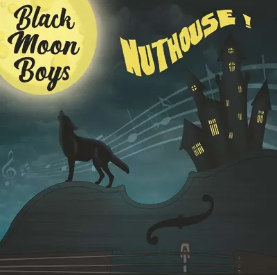 Obrázek produktu pro Black Moon Boys: Nuthouse - - (CD / N)