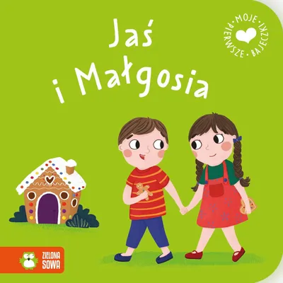Productafbeelding van Moje pierwsze bajeczki. Jaś i Małgosia. Klasyczna opowieść dla dzieci