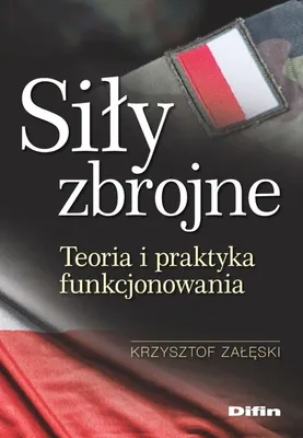 Immagine prodotto di Siły zbrojne. Teoria i praktyka funkcjonowania