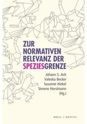 Zdjęcie produktu dla Zur normativen Relevanz der Speziesgrenze