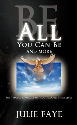 Produktbild von Be All You Can Be and More