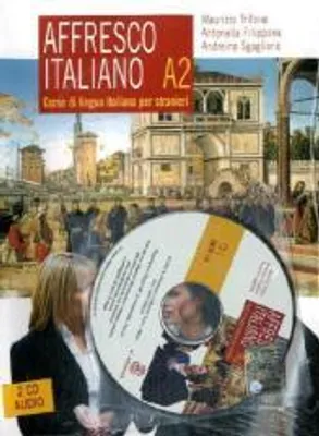 Obrázok produktu pre Učebnica Affresco Italiano A2 - autori: M. Trifone, A. Filippone, A. Sgaglione