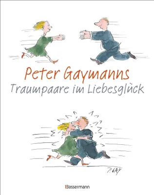 Produktbild von Peter Gaymanns Traumpaare im Liebesglück