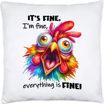 Produktbild von It's Fine I'm Fine Kissen Inkl. Füllung Lustiges Huhn Stress Humor Geschenkidee Sarkastisch