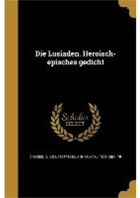 Obrázek produktu pro Die Lusiaden. Heroisch-episches gedicht