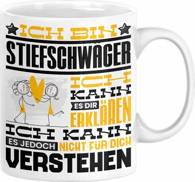 Produktbild von Stiefschwäger Geschenk Kaffee-Tasse Geschenkidee für Stiefschwäger Ich Bin Stiefschwäger Ich Kann Es Dir Erklären Jedoch Nicht Für Dich Verstehen Spruch Lustig (Weiß)