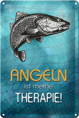 Produktbild von Blechschild Spruch 20x30cm Angeln ist meine Therapie