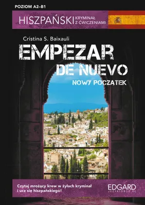 Produktbild von Hiszpański. Kryminał. Z ćwiczeniami Empezar de nuevo wydanie 2