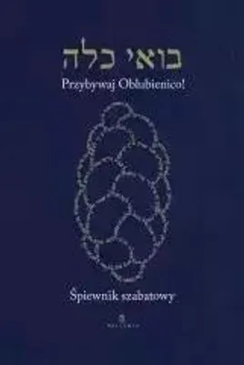 Image de Spiewnik szabatowy Przybywaj Oblubienico