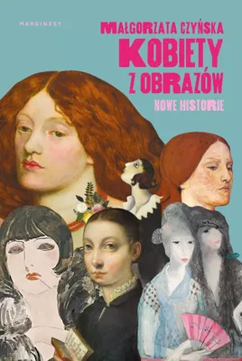 Zdjęcie produktu dla Kobiety z obrazow Nowe historie