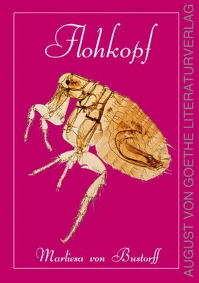 Obrázek produktu pro Flohkopf von Marliesa von Bustorff – Biografie über Kindheitstraumata und häusliche Gewalt