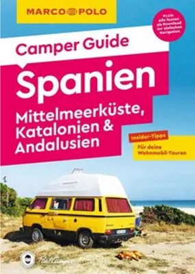 Produktbild von MARCO POLO Camper Guide Spanien: Mittelmeerküste, Katalonien & Andalusien