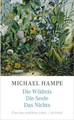 Immagine prodotto di Die Wildnis, die Seele, das Nichts