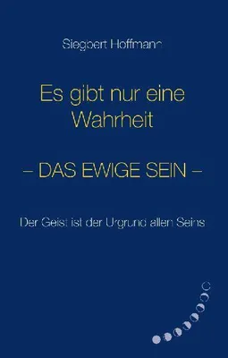 Produktbild von Es gibt nur eine Wahrheit