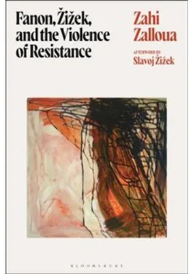 Immagine prodotto di Fanon, Zizek, and the Violence of Resistance