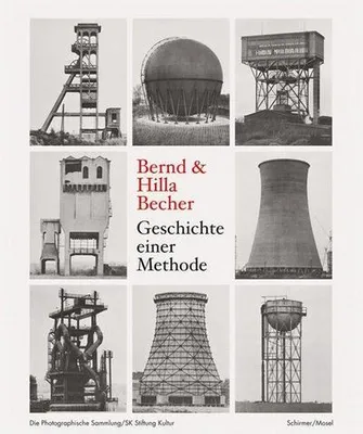 Image de Bernd & Hilla Becher. Geschichte einer Methode